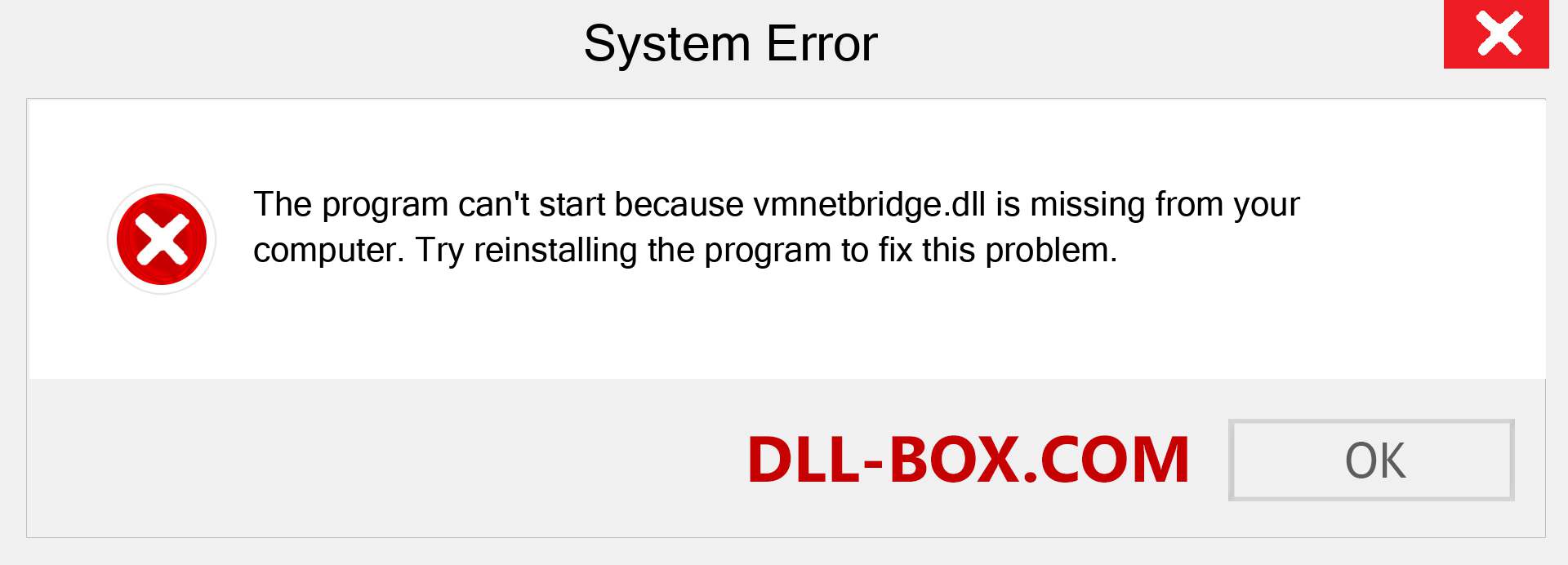  vmnetbridge.dll file is missing?. Download for Windows 7, 8, 10 - Fix  vmnetbridge dll Missing Error on Windows, photos, images